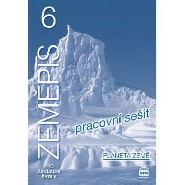 Zempis 6 pro zkladn koly planeta zem pracovn seit - Jaromr Demek; Ivan Mali