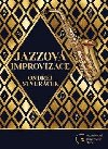 Jazzov improvizace - Ondej tverek
