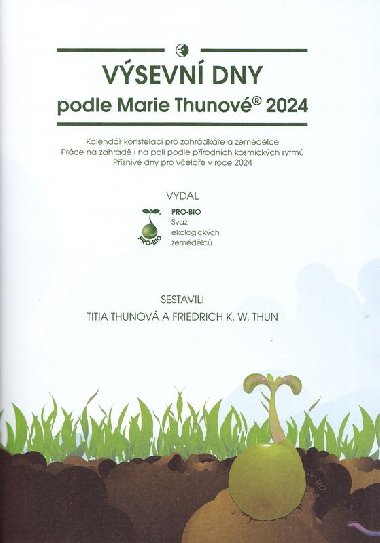 Výsevní dny podle Marie Thunové 2024 - Titia Thunová, Friedrich K. W. Thun
