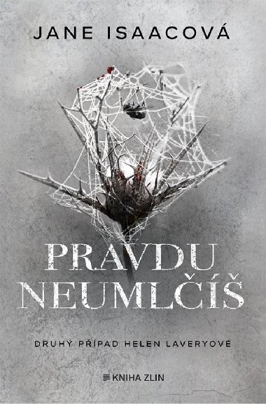 Pravdu neuml - Jane Isaacov