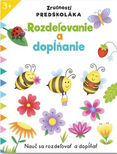Zrunosti predkolka Rozdeovanie a dopanie - 