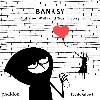 Banksy Graffitied Walls and Wasn`t Sorry - 