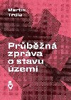 Prbn zprva o stavu zem - Martin Trdla