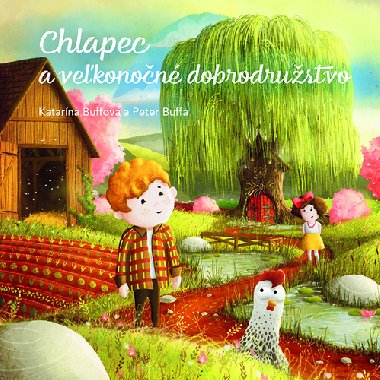 Chlapec a vekonon dobrodrustvo - Katarna Buffov; Peter Buffa