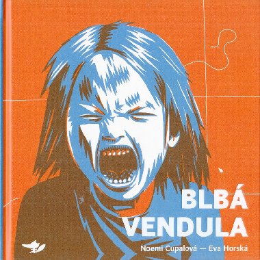 Blb Vendula - Noemi Cupalov, Eva Horsk