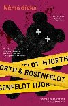 Nm dvka - Hans Rosenfeldt; Michael Hjorth