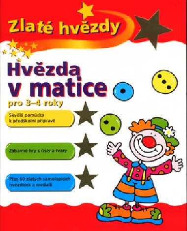 Hvzda v matice pro 3-4 roky - Peter Patilla; Simon Abbott