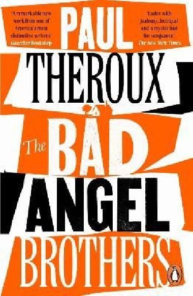 The Bad Angel Brothers - Theroux Paul