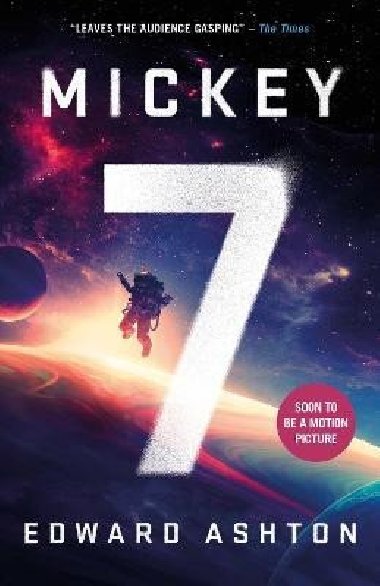 Mickey7 (anglicky) - Ashton Edward