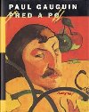 Ped a po - Paul Gauguin