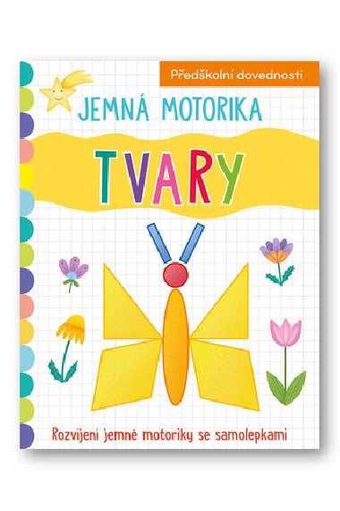 Jemn motorika Tvary - neuveden