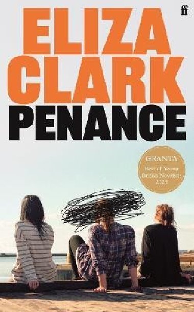 Penance: From the author of Boy Parts - Clark Eliza