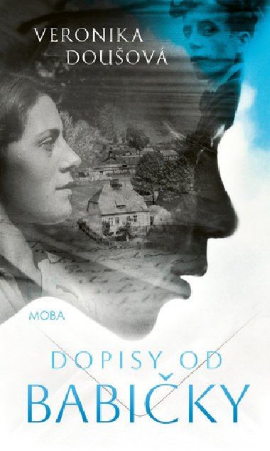 Dopisy od babiky - Veronika Douov