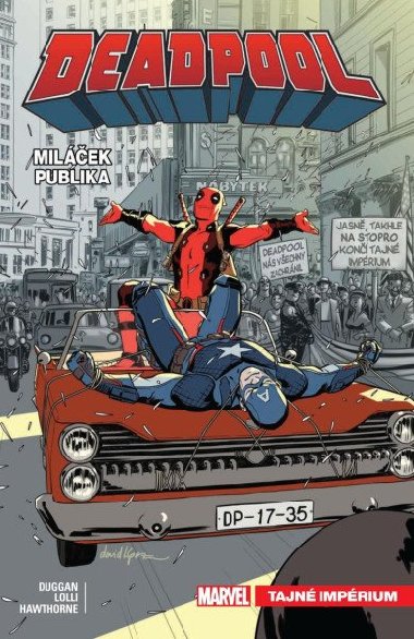 Deadpool, milek publika 8 - Tajn imprium - Gerry Duggan