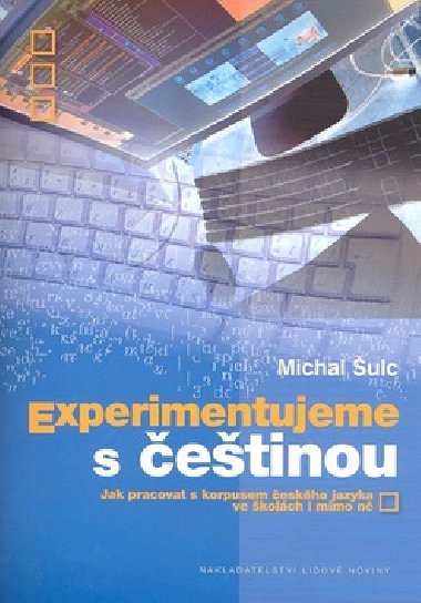 Experimentujeme s etinou - Michal ulc