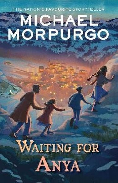 Waiting for Anya - Morpurgo Michael