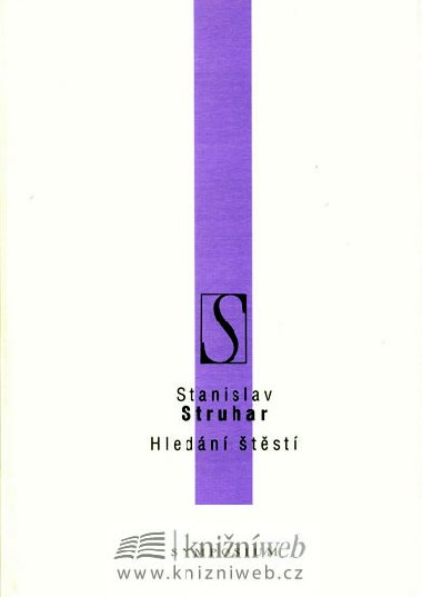 Hledn tst - Stanislav Struhar