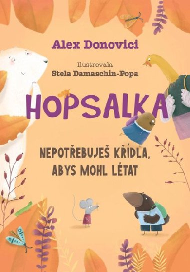 Hopsalka: Nepotebuje kdla, abys mohl ltat - Alex Donovichi