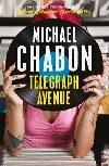 Telegraph Avenue - Chabon Michael