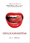 Cirkus karantna - Mike Jedinela
