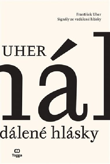 Signly ze vzdlen hlsky - Frantiek Uher