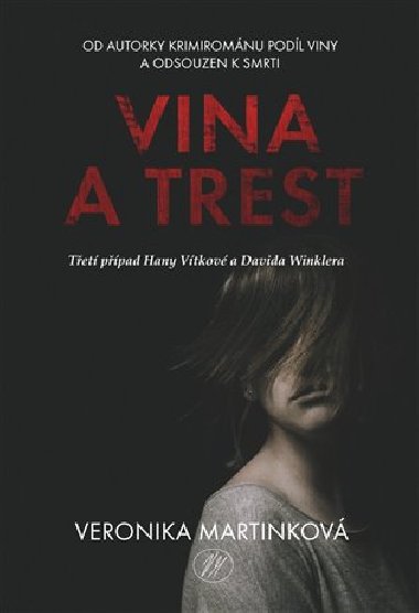 Vina a trest - Veronika Martinkov