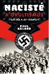 Nacist a okultismus - Paul Roland