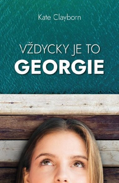 Vdycky je to Georgie - Kate Clayborn