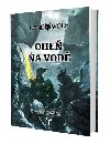 Lone Wolf 2: Oheň na vodě (gamebook) - Joe Dever