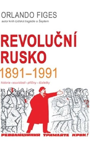 Revolun Rusko 1891-1991 - Orlando Figes
