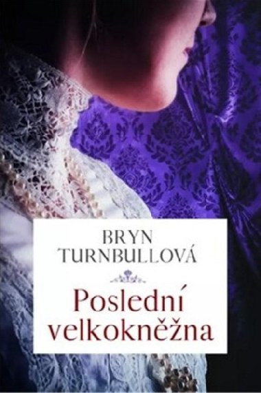 Posledn velkoknna - Bryn Turnbull