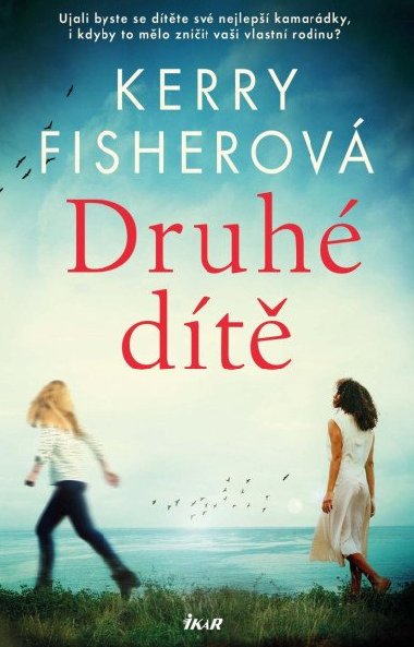 Druh dt - Kerry Fisherov
