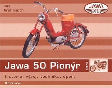 Jawa 50 pionýr - Jiří Wohlmuth