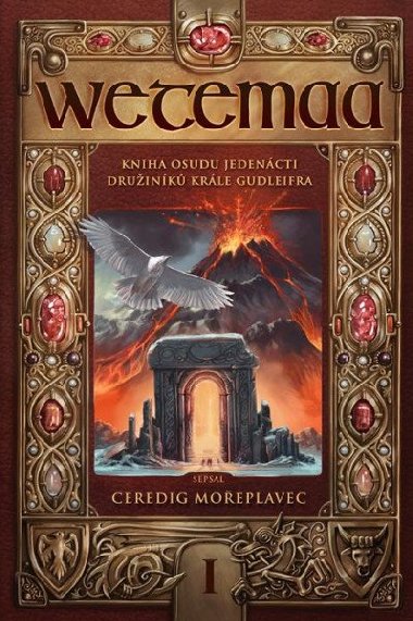 Wetemaa 1 - Kniha osudu jedencti druink krle Gudleifra - Andres Adam