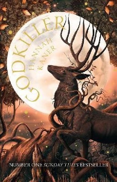 Godkiller (The Fallen Gods Trilogy, Book 1) - Kaner Hannah
