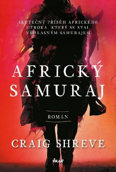 Africk samuraj - Shreve Craig