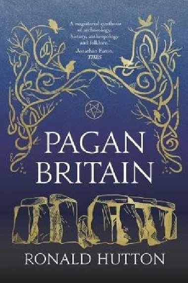 Pagan Britain - Hutton Ronald