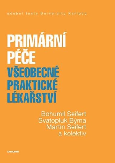 Primrn pe - Veobecn praktick lkastv - Seifert Bohumil