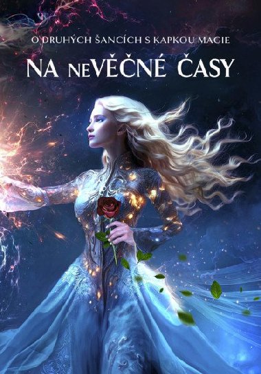 Na neVn asy - O druhch ancch s kapkou magie - Vevesi Rina