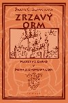 Zrzav Orm - Plavci na zpad. Doma a znovu na lodi - Frans G. Bengtsson, Adolf Born