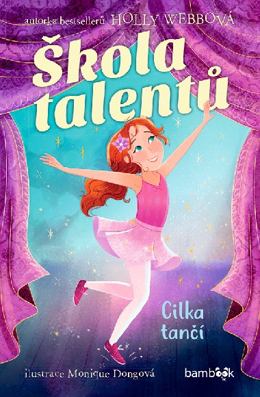 kola talent - Cilka tan - Holly Webbov; Monique Dongov