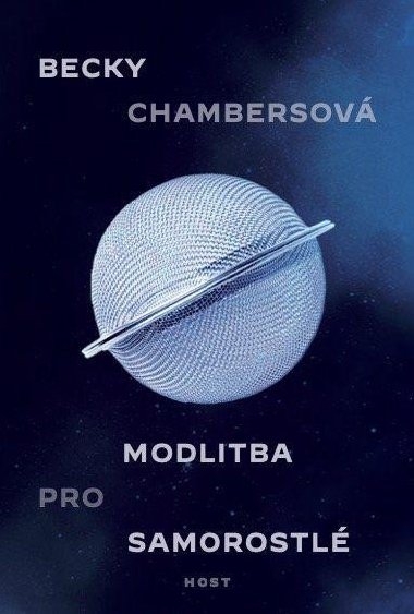 Modlitba pro samorostl - Becky Chambers