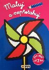 Maluj a nepetahuj - erven od 2 let - neuveden