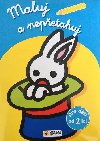Maluj a nepetahuj - svtle modr od 2 let - neuveden