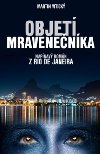 Objet mravenenka - Martin Vitick