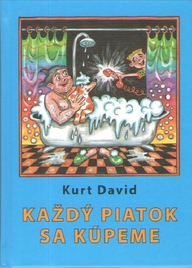 Kad piatok sa kpeme - David Kurt
