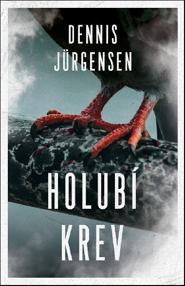 Holub krev - Dennis Jrgensen