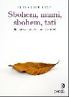 Sbohem, mami, sbohem, tati - Alexander Levy