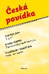 esk povdka - Karel apek,Viktor Dyk,Vladislav Vanura