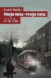 Moje teta - tvoje teta - Kamil Pek